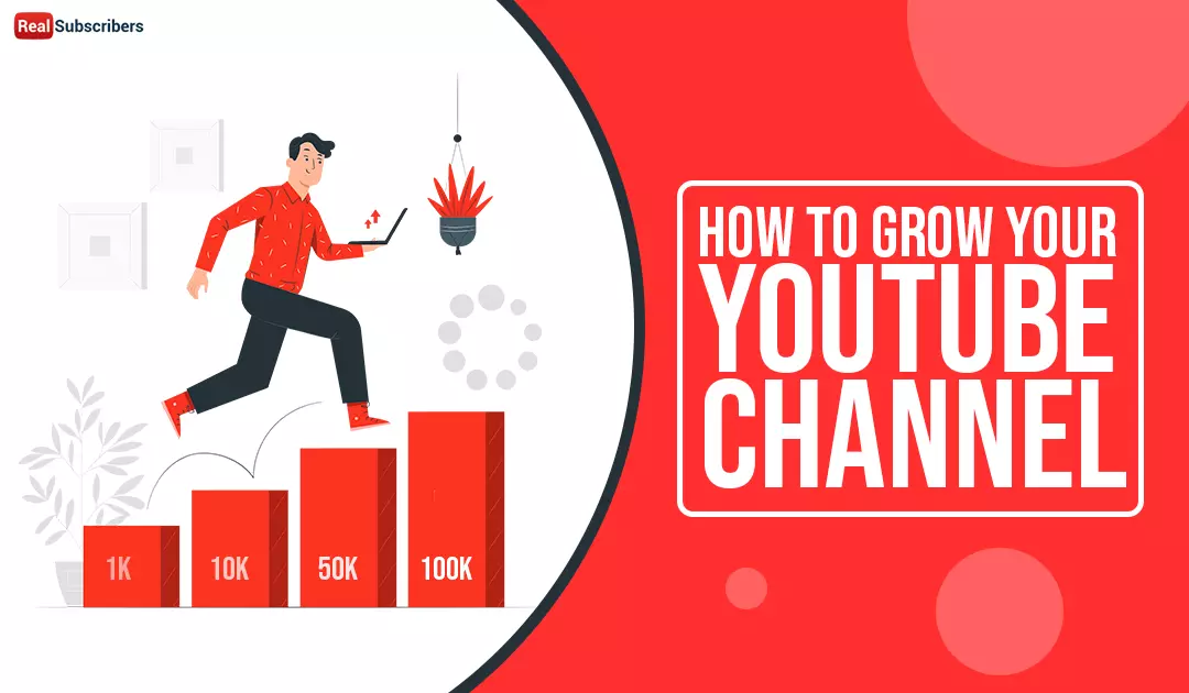 how to grow Youtube channel