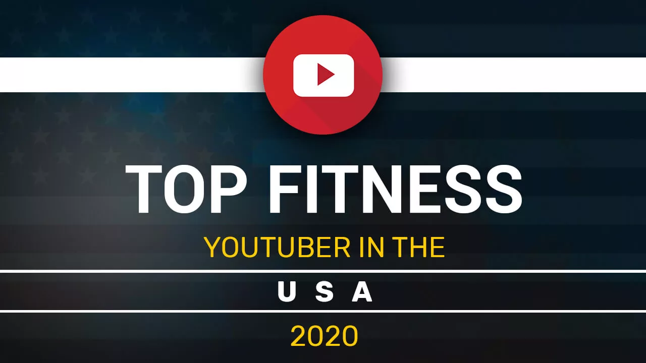 Top Fitness Youtubers in USA